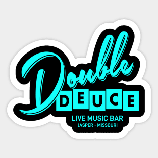 Roadhouse-Double Deuce Sticker